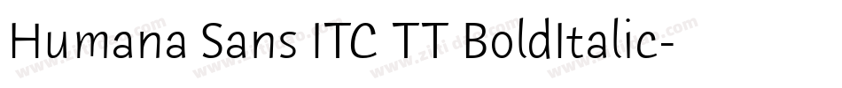 Humana Sans ITC TT BoldItalic字体转换